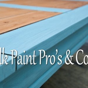 Milk Paint Pro's & Con's