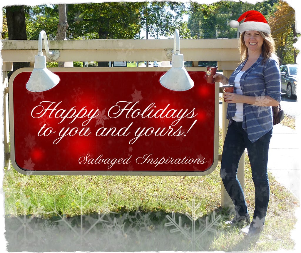 Salvaged Inspirations Happy Holidays 2015