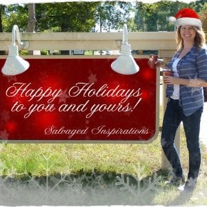 Salvaged Inspirations Happy Holidays 2015