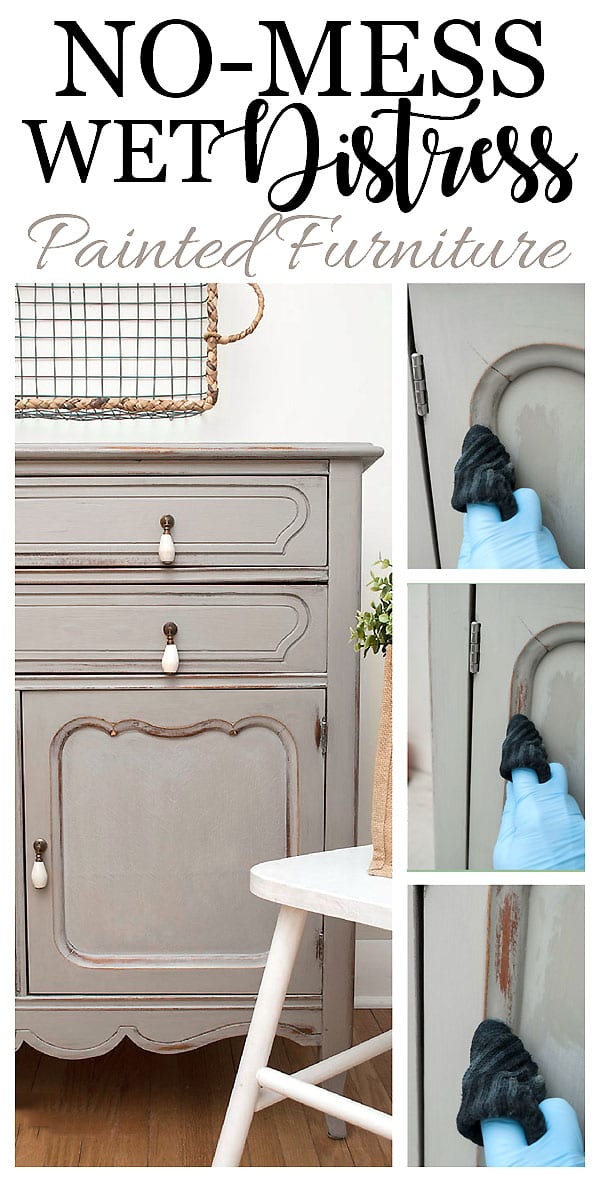 No Mess Wet Distress Painted Furniture Tutorial