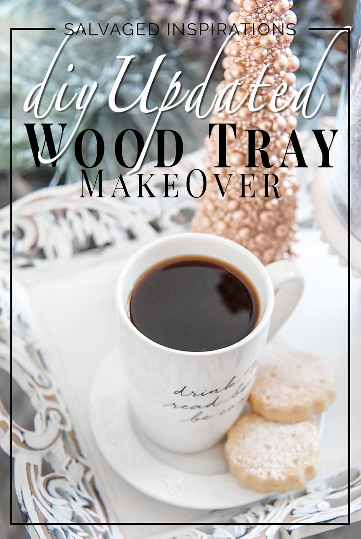 DIY Updated Wood Tray Makeover