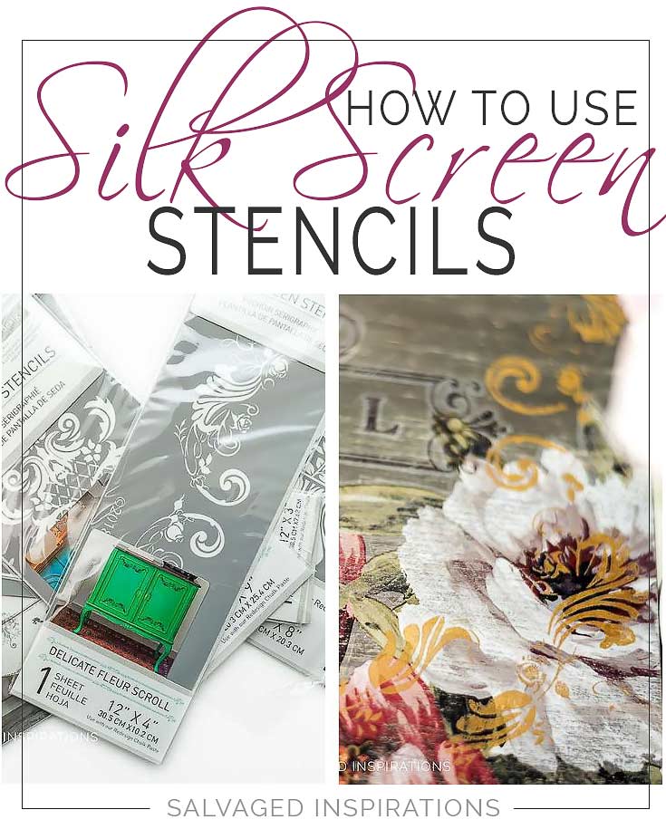 How To Use Redesign Silk Screen Stencils - Salvaged Inspirations