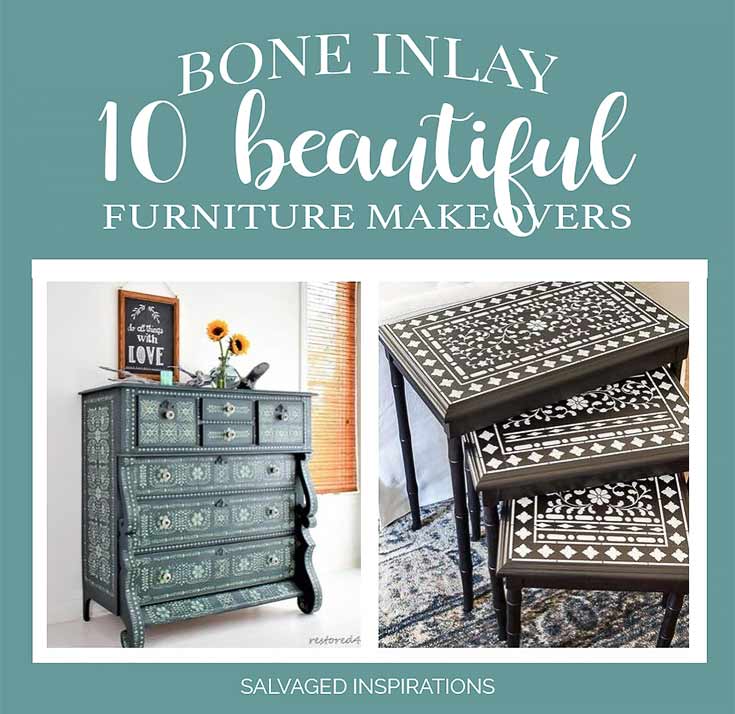 Bone Inlay Painted Furniture _ 10 Inspiring Makeovers I