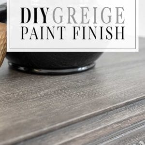 DIY Restoration Hardware Greige Paint Finish