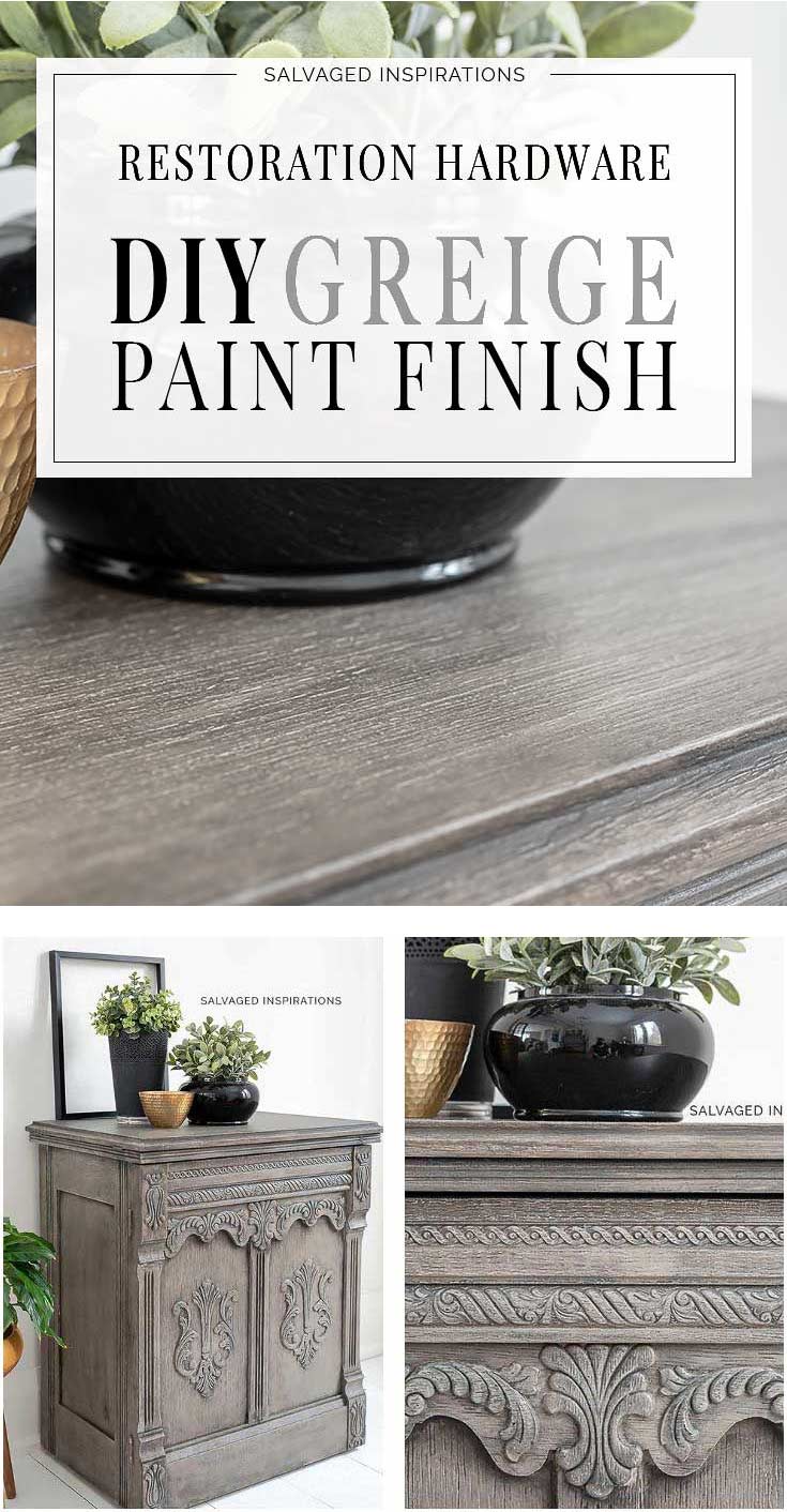 DIY Restoration Hardware Greige Paint Finish Tutorial