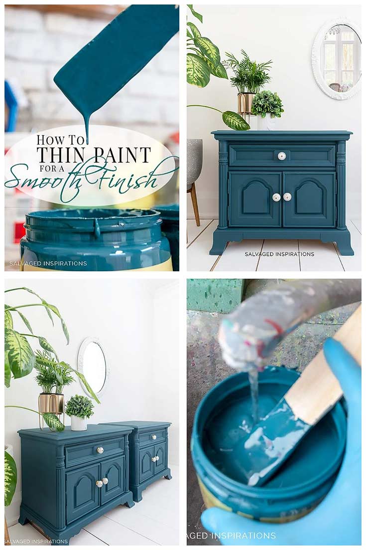 How To Thin Paint Salvaged Inspirations